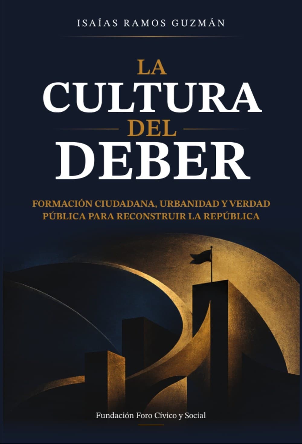 Portada de La Cultura del Deber